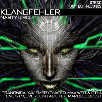 Nasty Circuit by Klangfehler