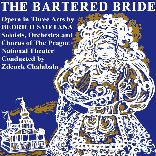 The Bartered Bride