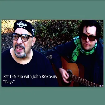 Days by Pat Dinizio