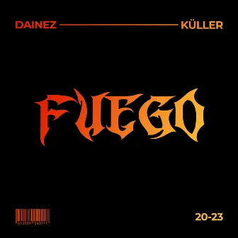 Fuego by Küller