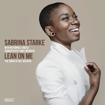 Lean On Me - The Songs Of Bill Withers (Bonustrack Edition) by Sabrina Starke