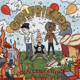 Congratulations (feat. Jasiah) by girlfriends