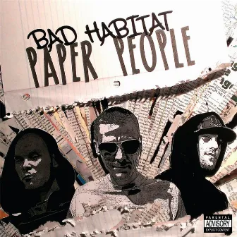 Paper People by Bad Habitat