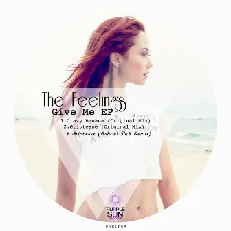 Give Me EP by The Feelings