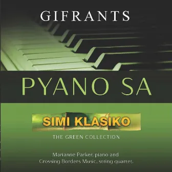 Pyano Sa by Marianne Parker