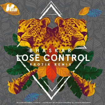 Lose Control (rrotik Remix) by rrotik