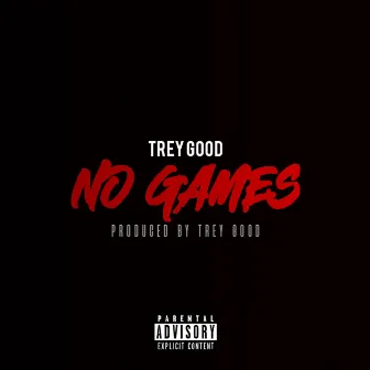 No Games by Unknown Artist