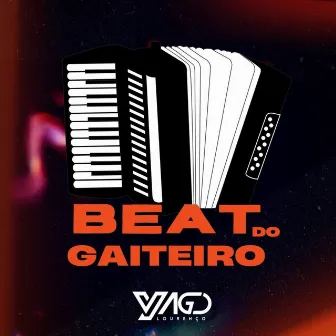 Beat do Gaiteiro by Yago Lourenço