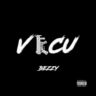 Vécu by BEZZY