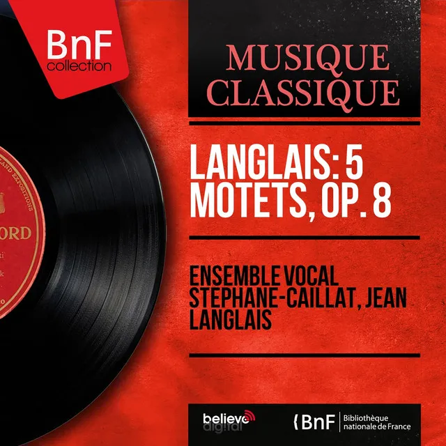 Langlais: 5 Motets, Op. 8 - EP (Mono Version)