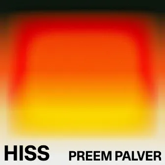 Preem Palver by Hiss