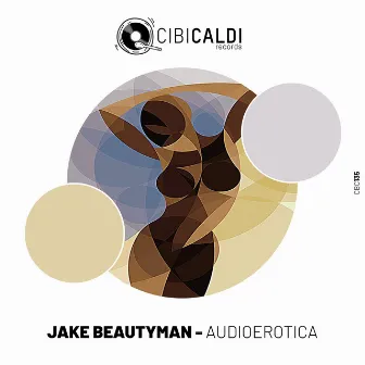 Audioerotica by Jake Beautyman