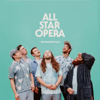 All Star Opera (Instrumentals) by All Star Opera