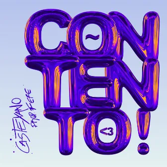 CONTENTO! by FEFE WAV