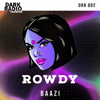 Rowdy by Baazi