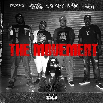 The Movement by Stack Money Squad