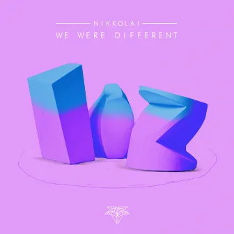 We Were Different by Nikkolai