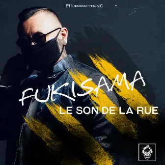 Le Son De La Rue by Fukisama