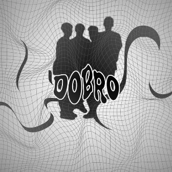 Dobro by Grilo