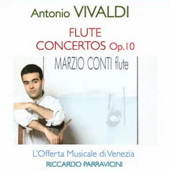 Vivaldi: Italian Flute Concertos, Op. 10 by Riccardo Parravicini