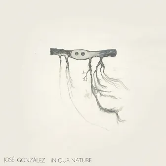 In Our Nature by José González