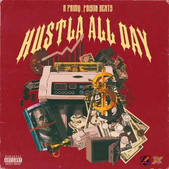 Hustla All Day by Poison Beats