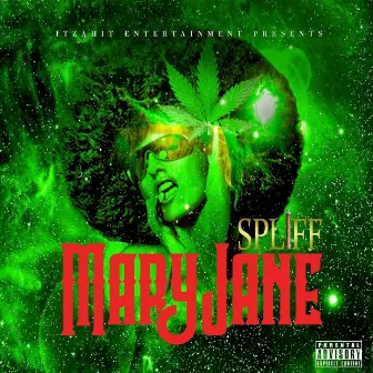 Mary Jane by Spliff