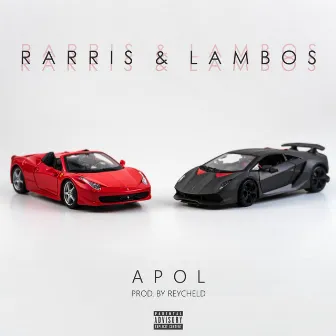 Rarris & Lambos by APoL