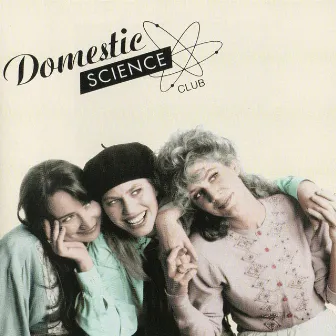 Domestic Science Club by Domestic Science Club