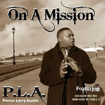 On a Mission by Pastor Larry Austin