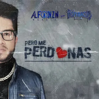 Pero Me Perdonas by Unknown Artist