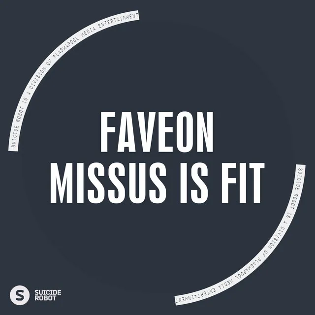 Missus Is Fit - Original Mix