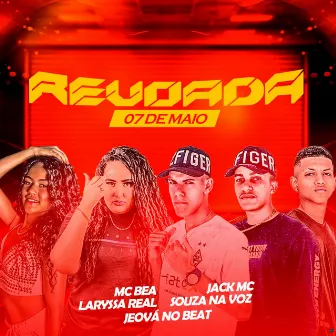 Revoada 07 de Maio by Jack Mc