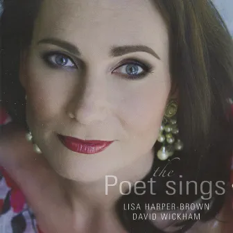 The Poet sings by Lisa Harper-Brown