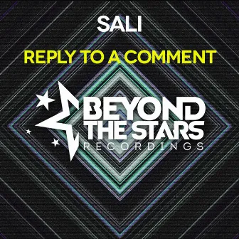 Reply To A Comment by Sali