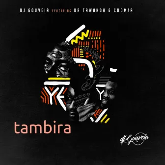 Tambira by Dj Gouveia