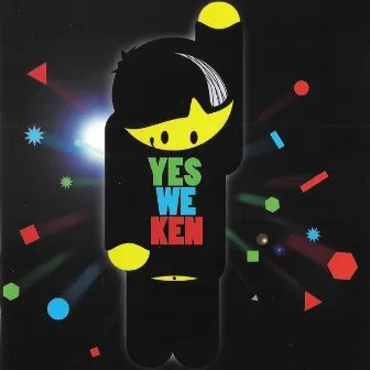 Yes We Ken by Ken