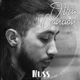 Otra Cancion by Muss