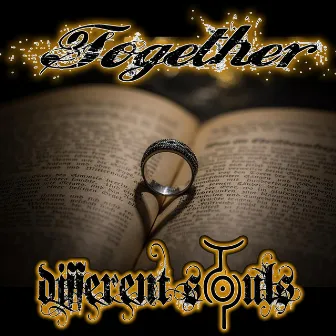 Together by Different Souls