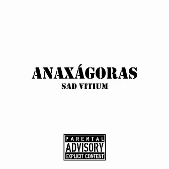 Anaxágoras by Sad Vitium