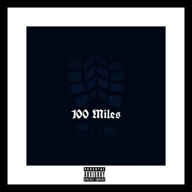 100 Miles