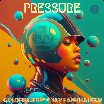 Pressure by Goldfingers