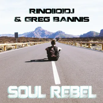 Soul Rebel by Greg Bannis