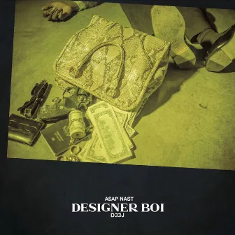 Designer Boi by A$AP NAST