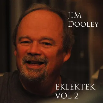 Eklektek, Vol. 2 by James Dooley