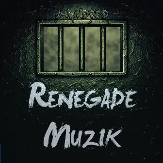 Renegade Muzik (Radio Edit) by 1-Hundred