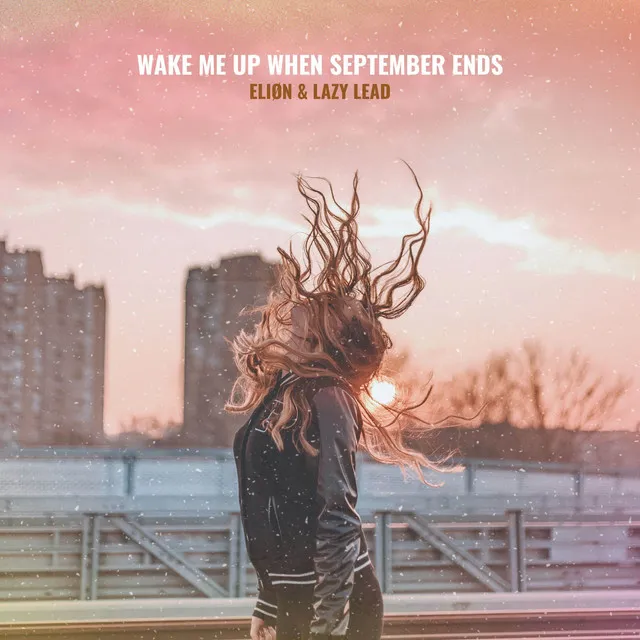 Wake Me Up When September Ends - Radio Edit