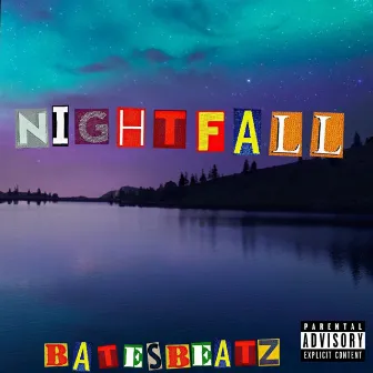 Nightfall by BatesBeatz