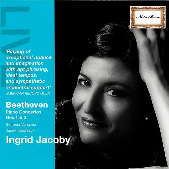 Beethoven: Piano Concertos Nos. 1 & 3 by Ingrid Jacoby