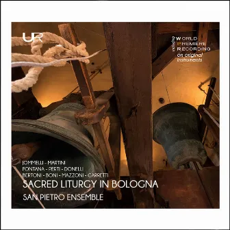 Sacred Liturgy in Bologna by San Pietro Ensemble